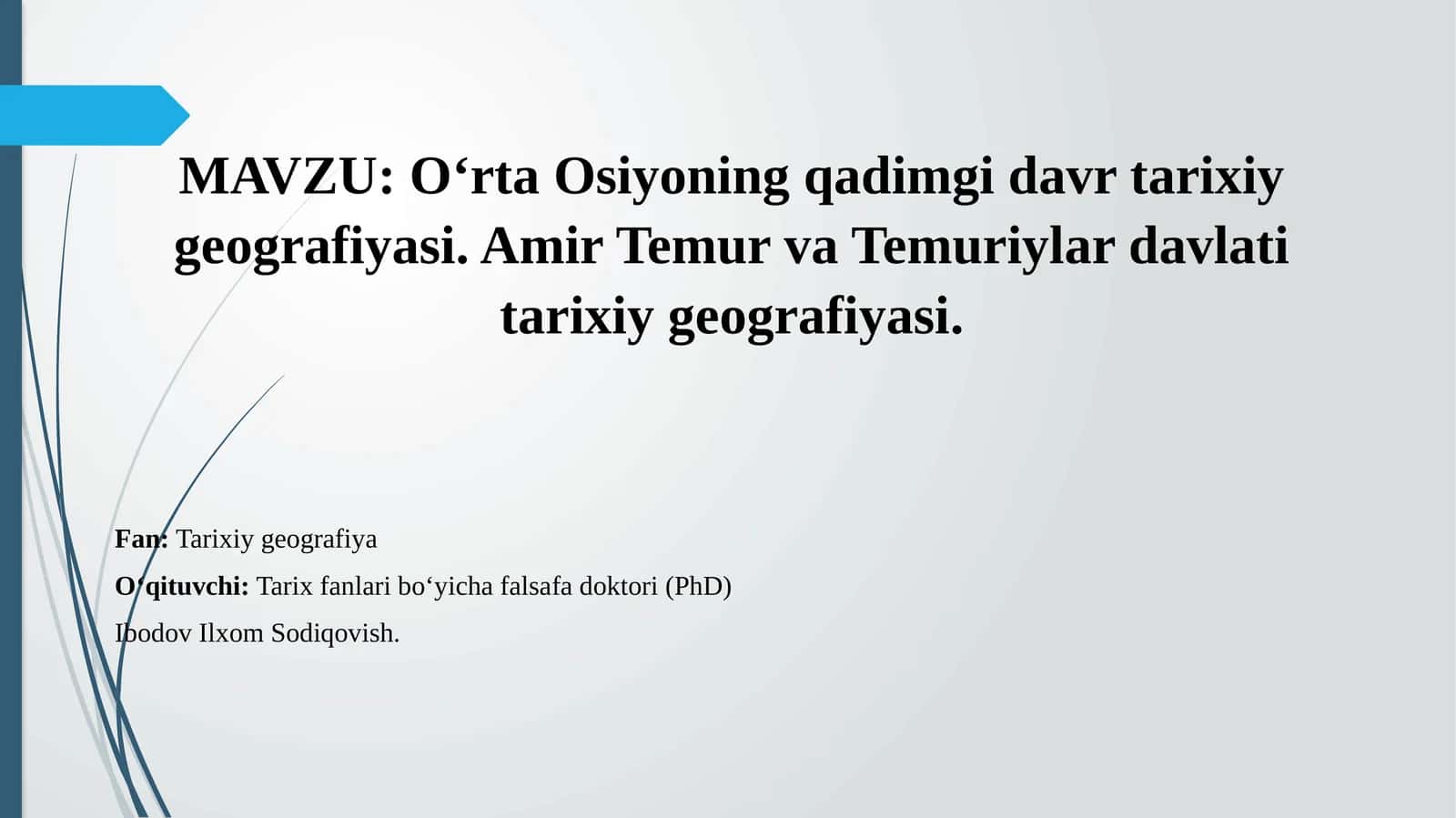 O‘RTA OSIYONING QADIMGI DAVR TARIXIY GEOGRAFIYASI 1