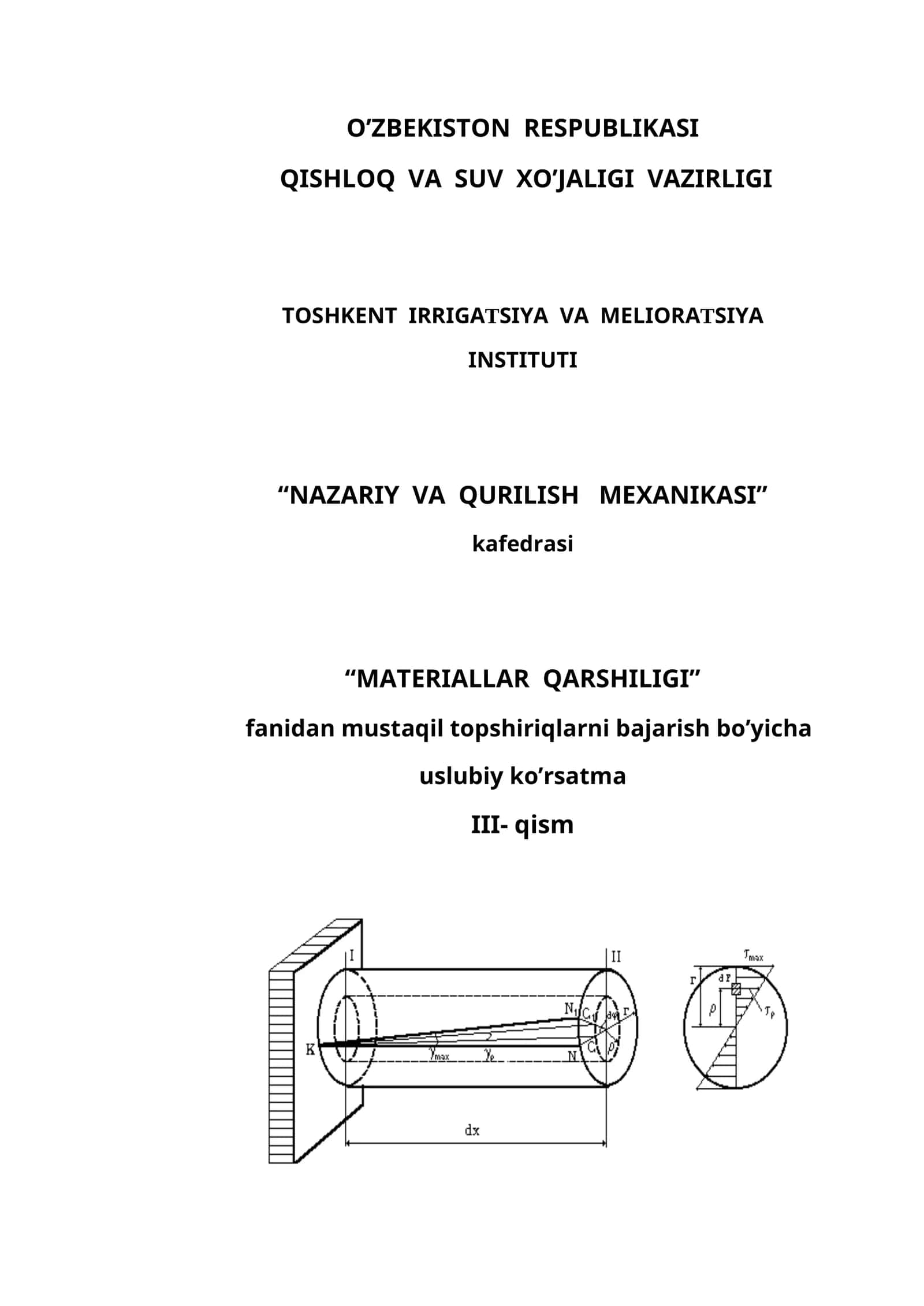 “MАTЕRIАLLАR QАRSHILIGI” fаnidаn mustаqil tоpshiriqlаrni bаjаrish bo’yichа uslubiy ko’rsаtmа III- qism 1