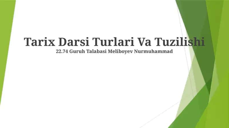 Tarix Darsi Turlari Va Tuzilishi 1