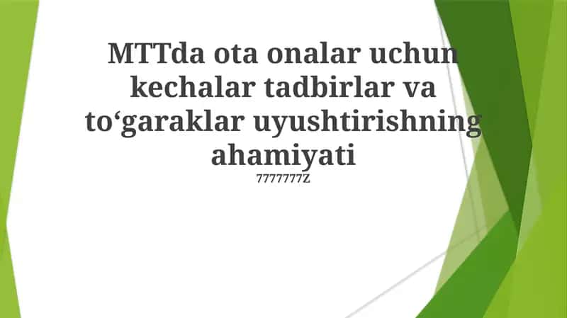 MTTda ota onalar uchun kechalar tadbirlar va toʻgaraklar uyushtirishning ahamiyati 1