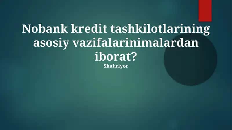 Nobank kredit tashkilotlari (NKT) 1