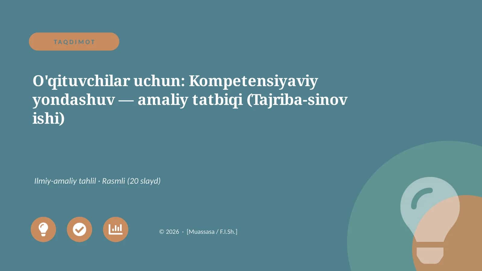 O'qituvchilar uchun: Kompetensiyaviy yondashuv — amaliy tatbiqi (Tajriba-sinov ishi) 1