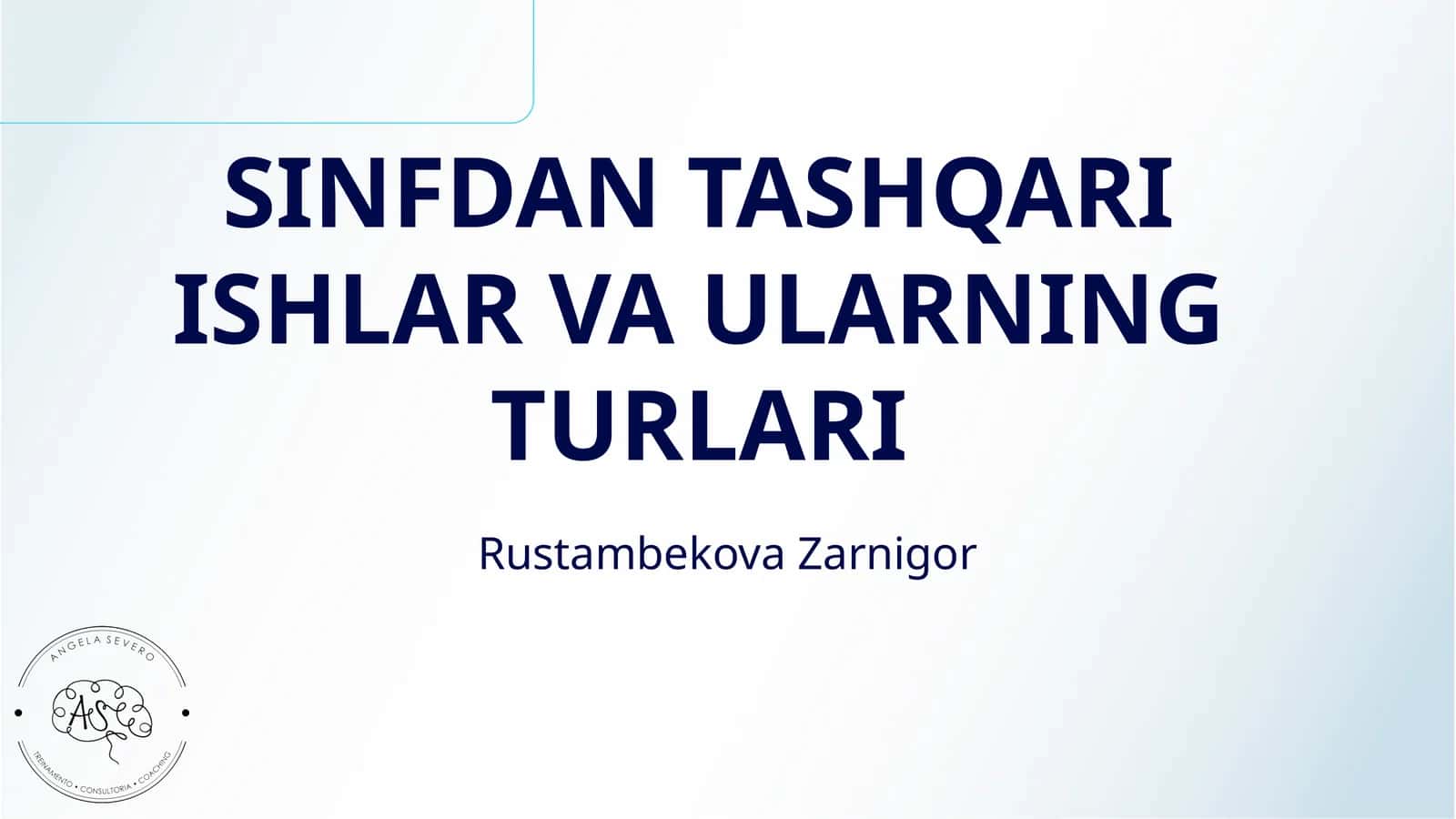 SINFDAN TASHQARI ISHLAR VA ULARNING TURLARI 1