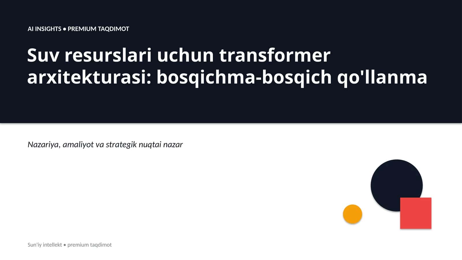 AI INSIGHTS • PREMIUM TAQDIMOT 1