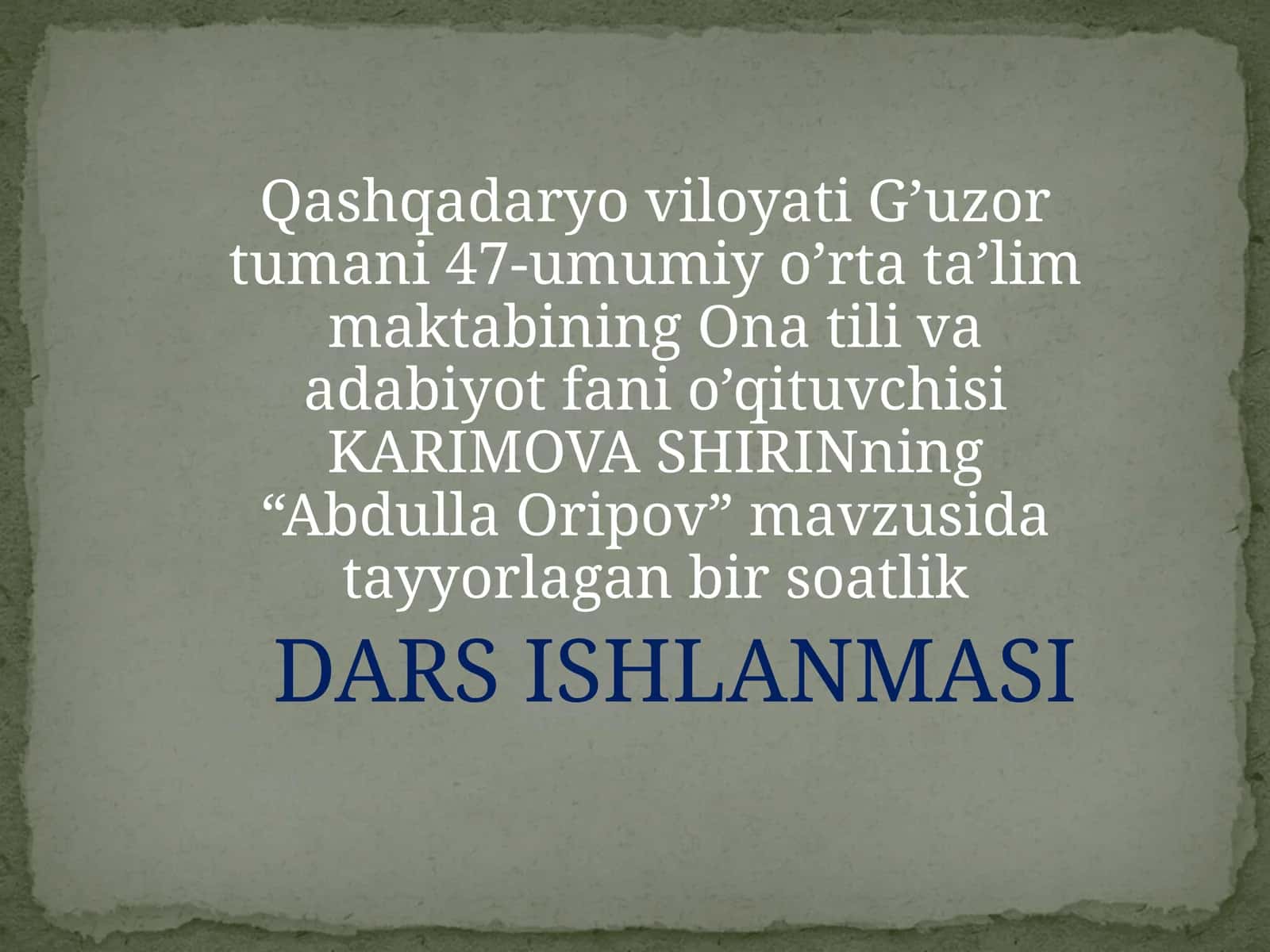 5-sinf Adabiyot Abdulla Oripovning hayoti va ijodi dars ishlanma va taqdimotlar 1