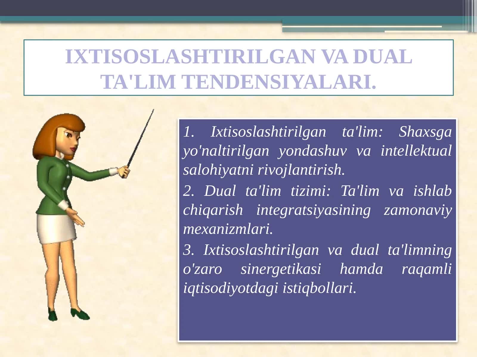 IXTISOSLASHTIRILGAN VA DUAL TA'LIM TENDENSIYALARI 1