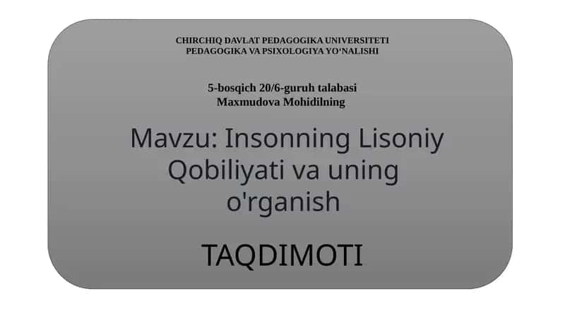 Insonning Lisoniy Qobiliyati: O'rganish va Rivojlantirish 1