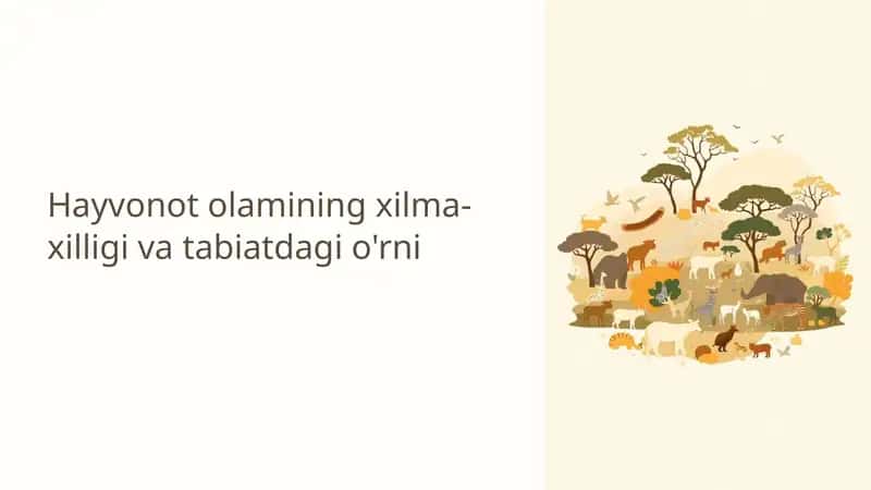Hayvonot olamining xilma xilligi va uning tabiatda tutgan o'rni 1