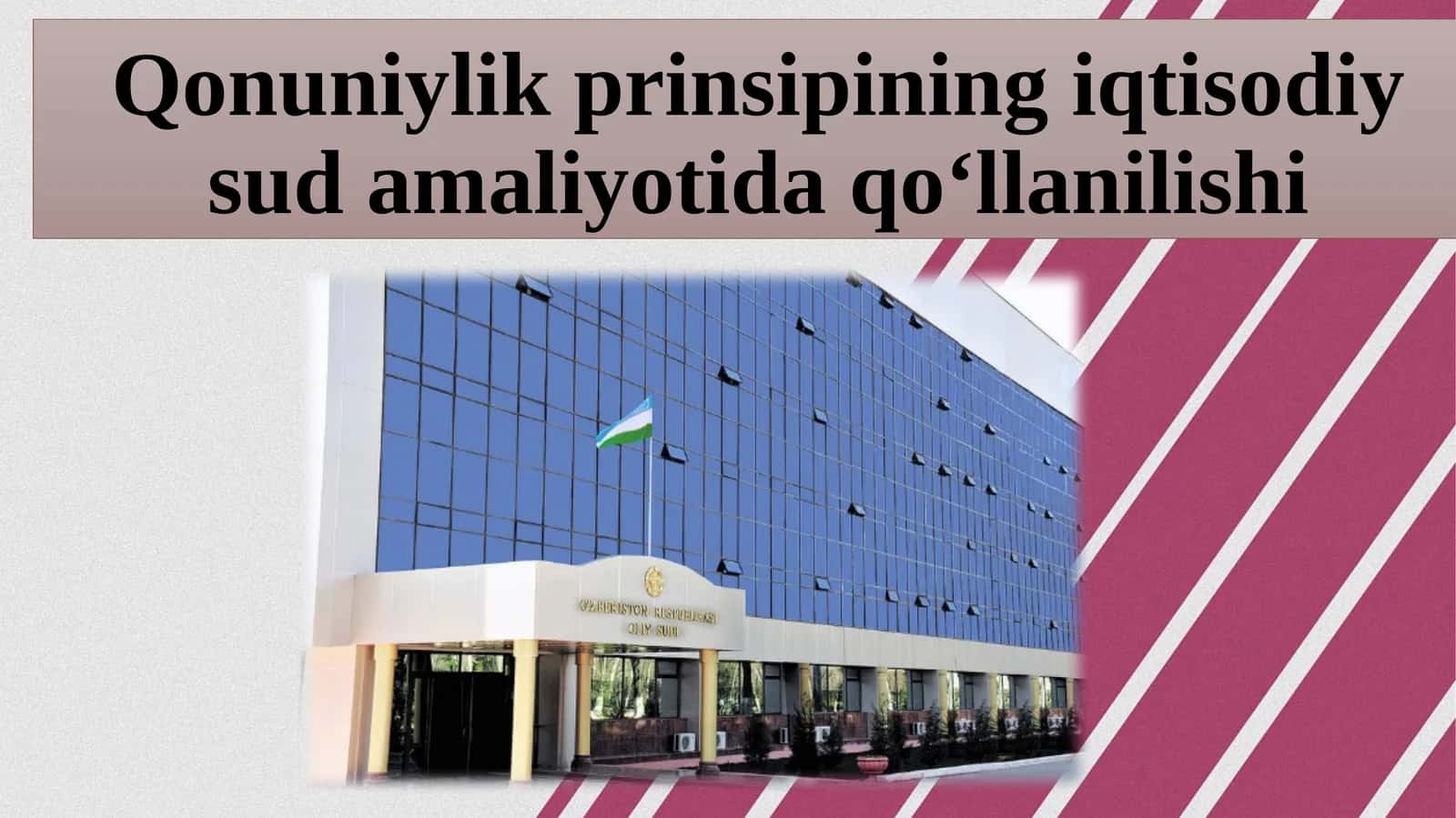 Qonuniylik prinsipining iqtisodiy sud amaliyotida qo‘llanilishi 1