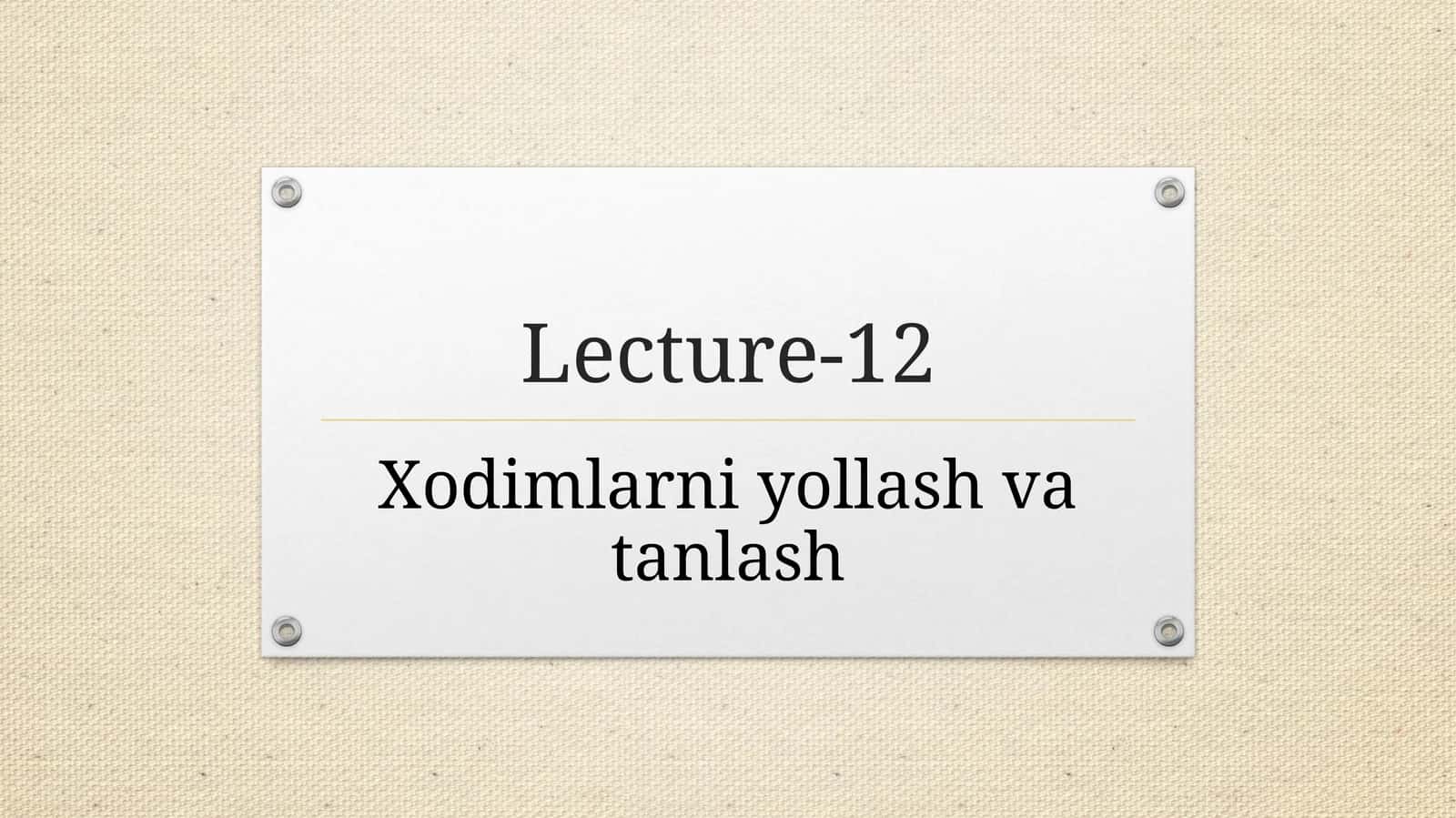 Xodimlarni yollash va tanlash 1