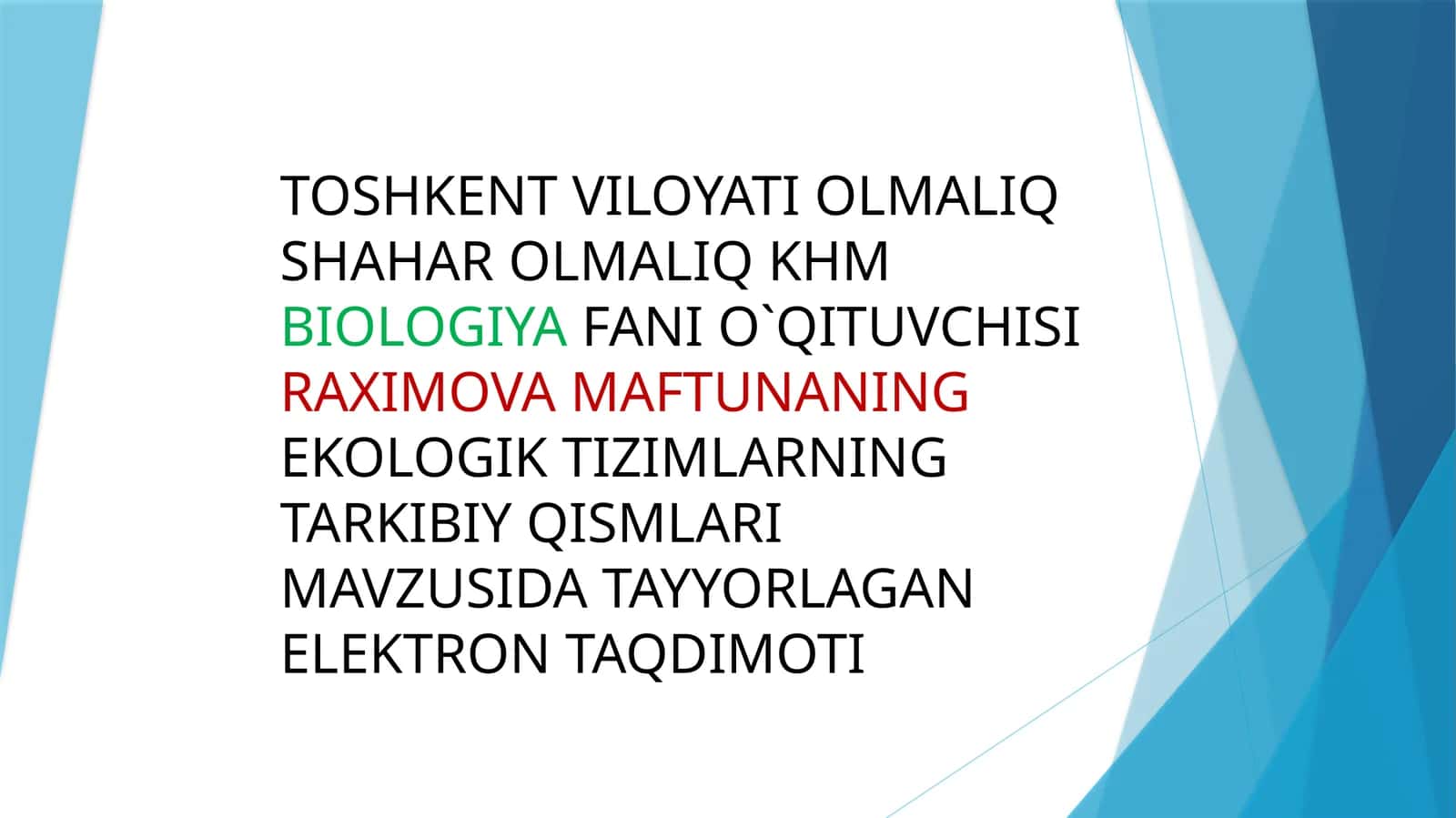 EKOLOGIK TIZIMLARNING TARKIBIY QISMLARI 1
