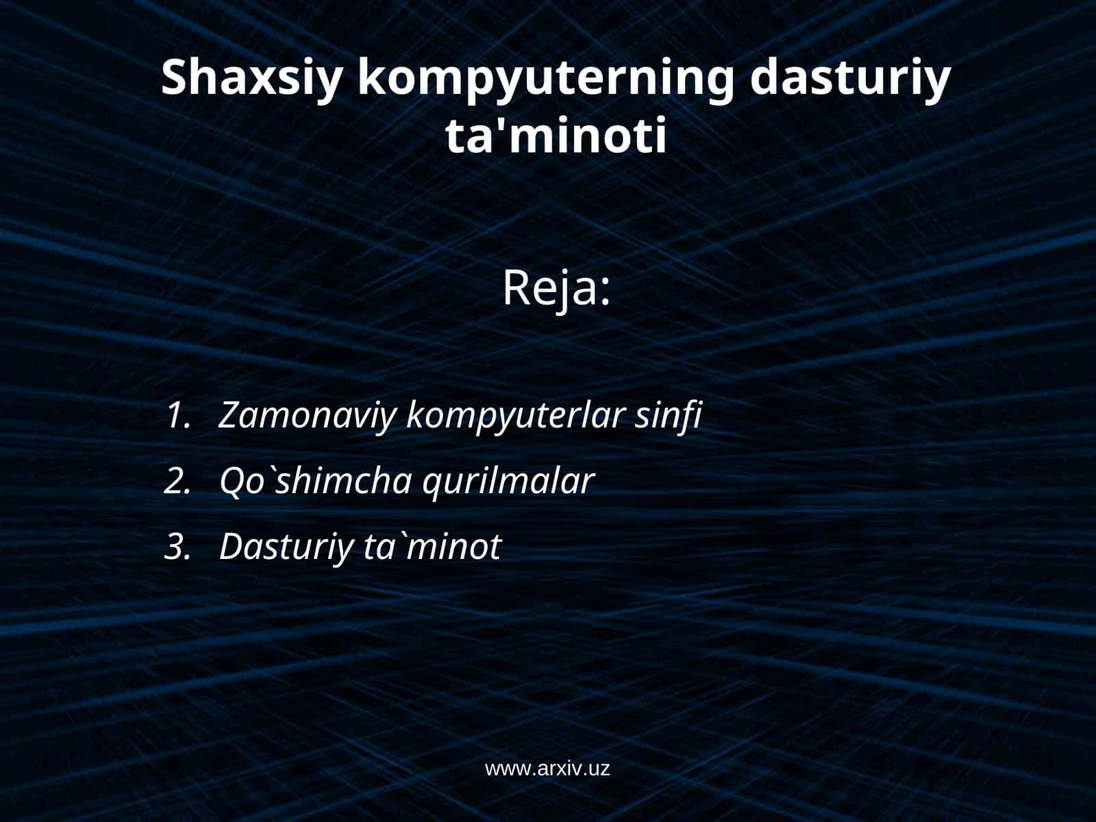 Shaxsiy kompyuterning dasturiy ta'minoti 1