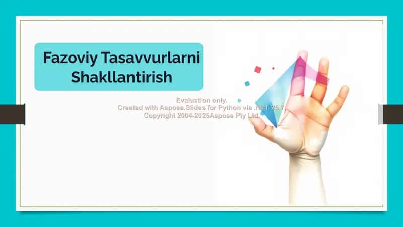 Fazoviy Tasavvurlarni Shakllantirish 1