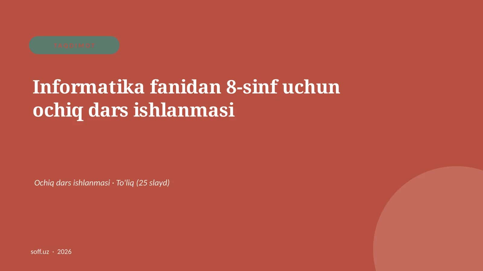 Informatika fanidan 8-sinf uchun ochiq dars ishlanmasi 1