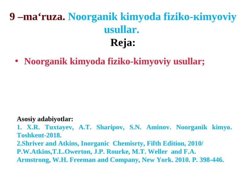 Noorganik kimyoda fiziko-kimyoviy usullar 1