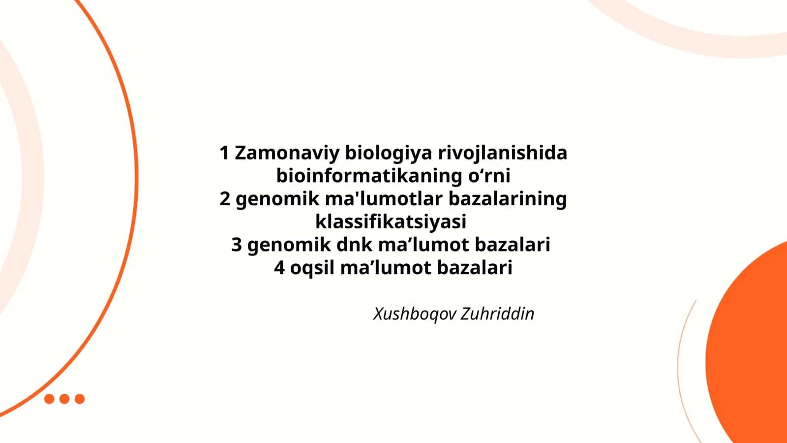 Zamonaviy biologiya rivojlanishida bioinformatikaning oʻrni 1