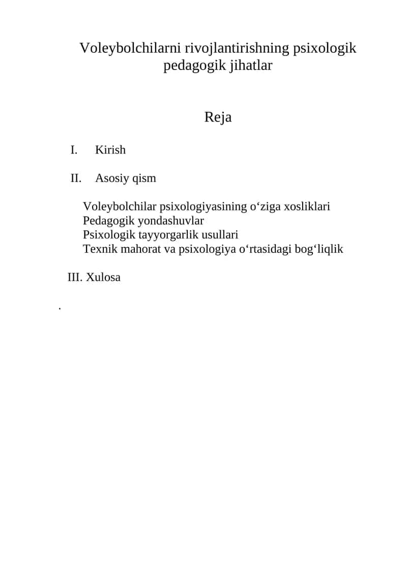 Voleybolchilarni rivojlantirishning psixologik pedagogik jihatlar 1