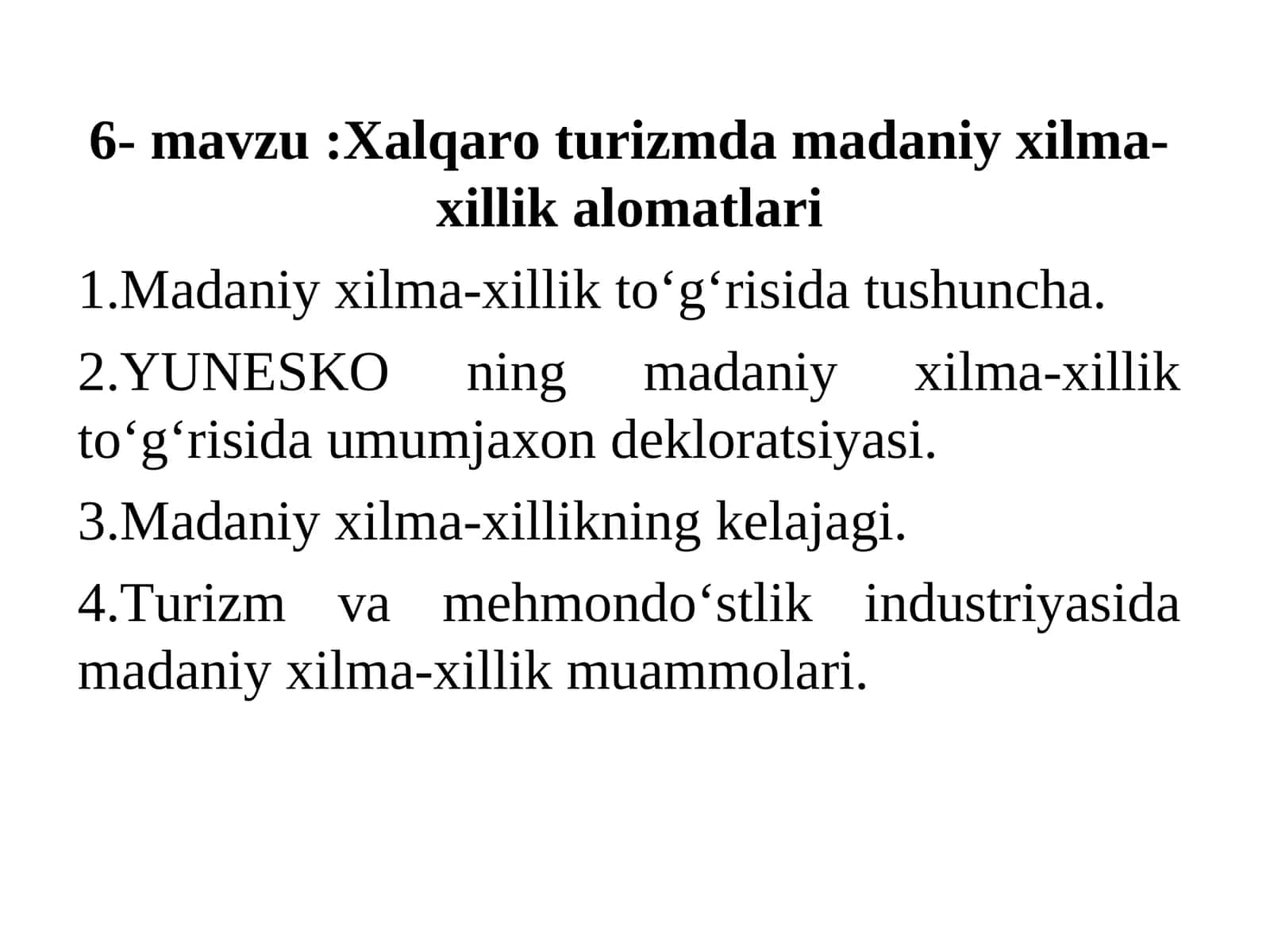 Xalqaro turizmda madaniy xilma-xillik alomatlari 1