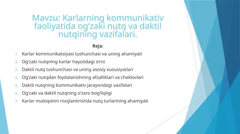 Karlarning kommunikativ faoliyatida og‘zaki nutq va daktil nutqining vazifalari 1