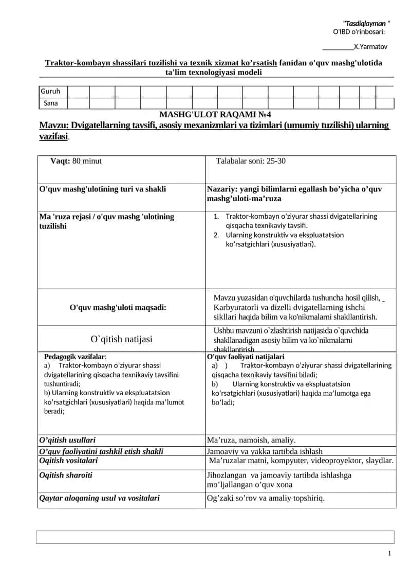 Traktor-kombayn shassilari tuzilishi va texnik xizmat ko’rsatish fаnidan o'quv mashg'ulotida ta'lim texnologiyasi modeli 1
