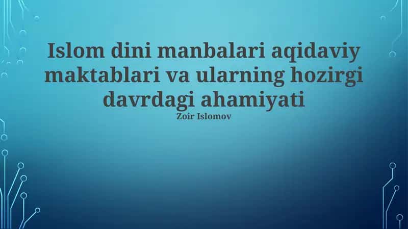 An'anaviy Maktablar va ularning Asosiy Matnlari 1