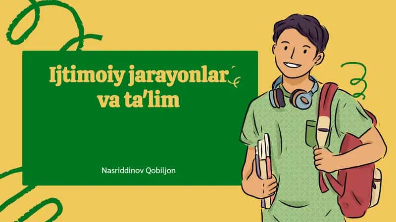 Ijtimoiy jarayonlar va ta'lim 1