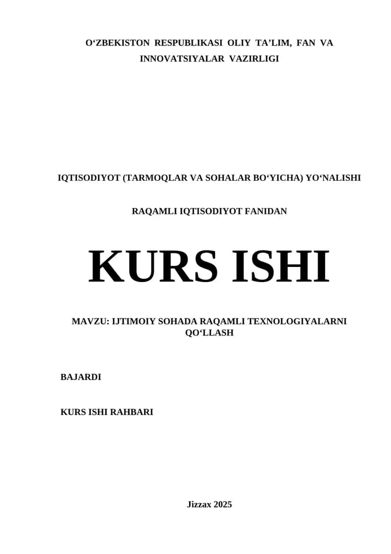 IJTIMOIY SOHADA RAQAMLI TEXNOLOGIYALARNI QO‘LLASH 1