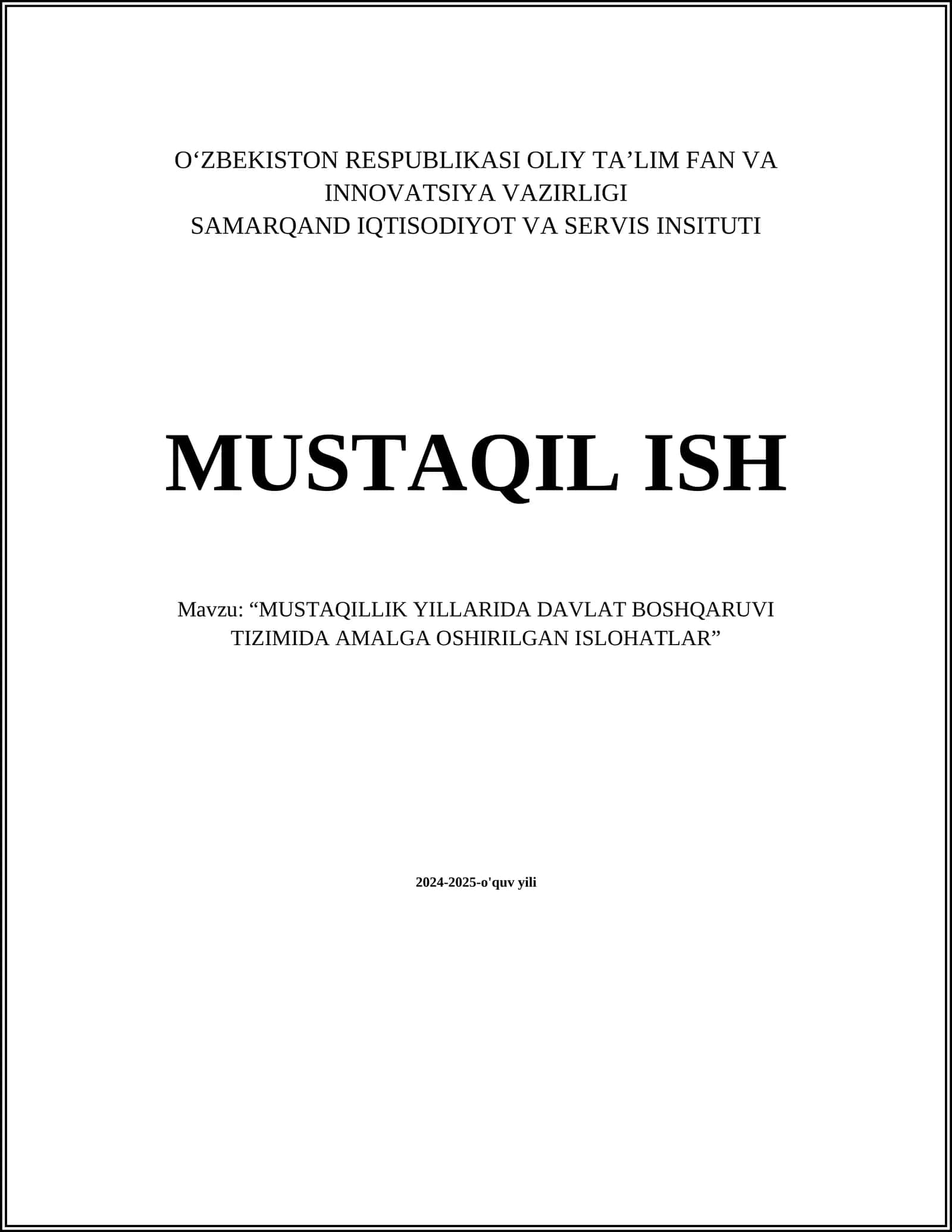 MUSTAQILLIK YILLARIDA DAVLAT BOSHQARUVI TIZIMIDA AMALGA OSHIRILGAN ISLOHATLAR 1