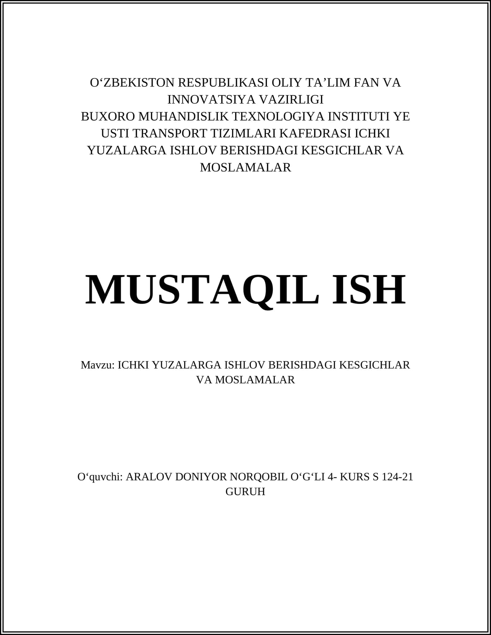 ICHKI YUZALARGA ISHLOV BERISHDAGI KESGICHLAR VA MOSLAMALAR 1