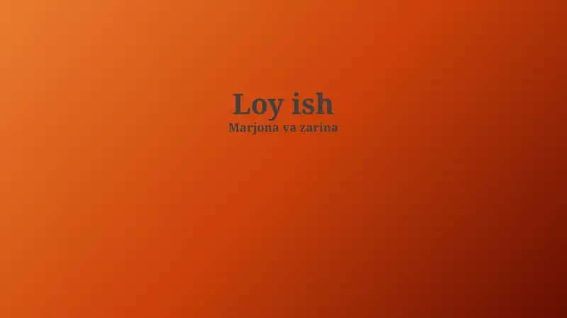 Loy ish 1