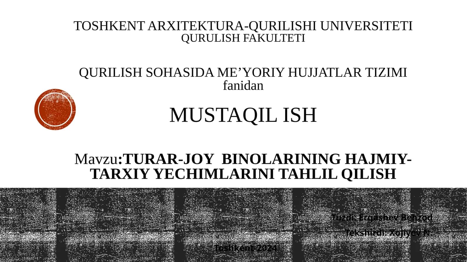 TURAR-JOY BINOLARINING HAJMIY- TARXIY YECHIMLARINI TAHLIL QILISH 1