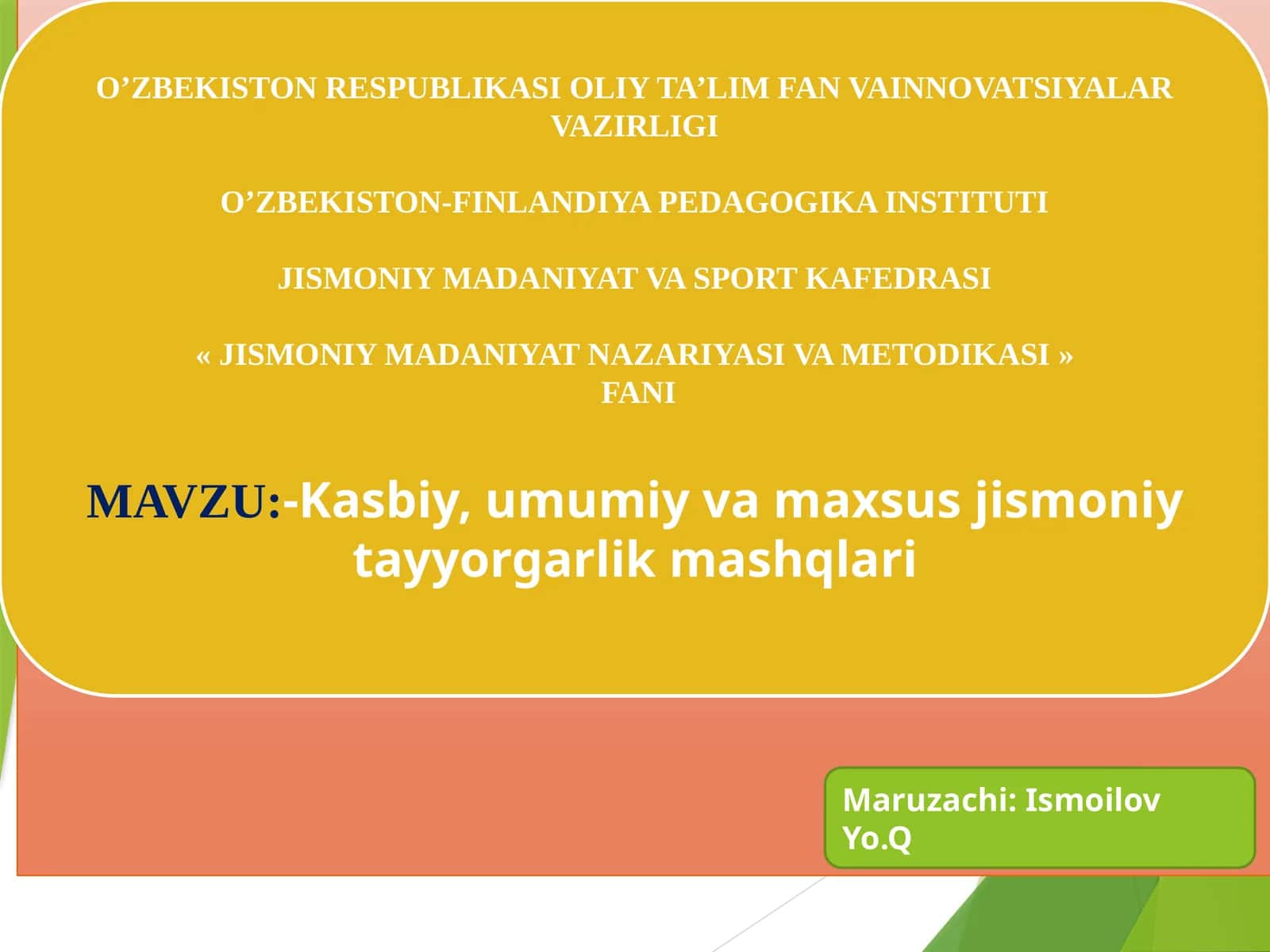 Jismoniy Madaniyat Nazariyasi va Metodikasi 1