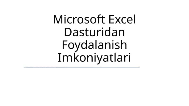 Microsoft Excel Dasturidan Foydalanish Imkoniyatlari 1