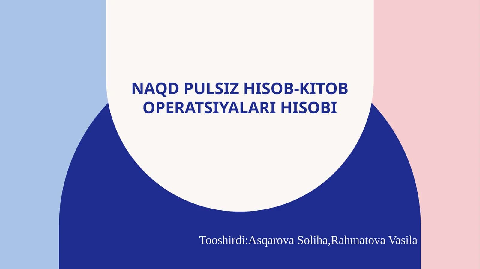Naqd pulsiz hisob-kitob operatsiyalari hisobi 1