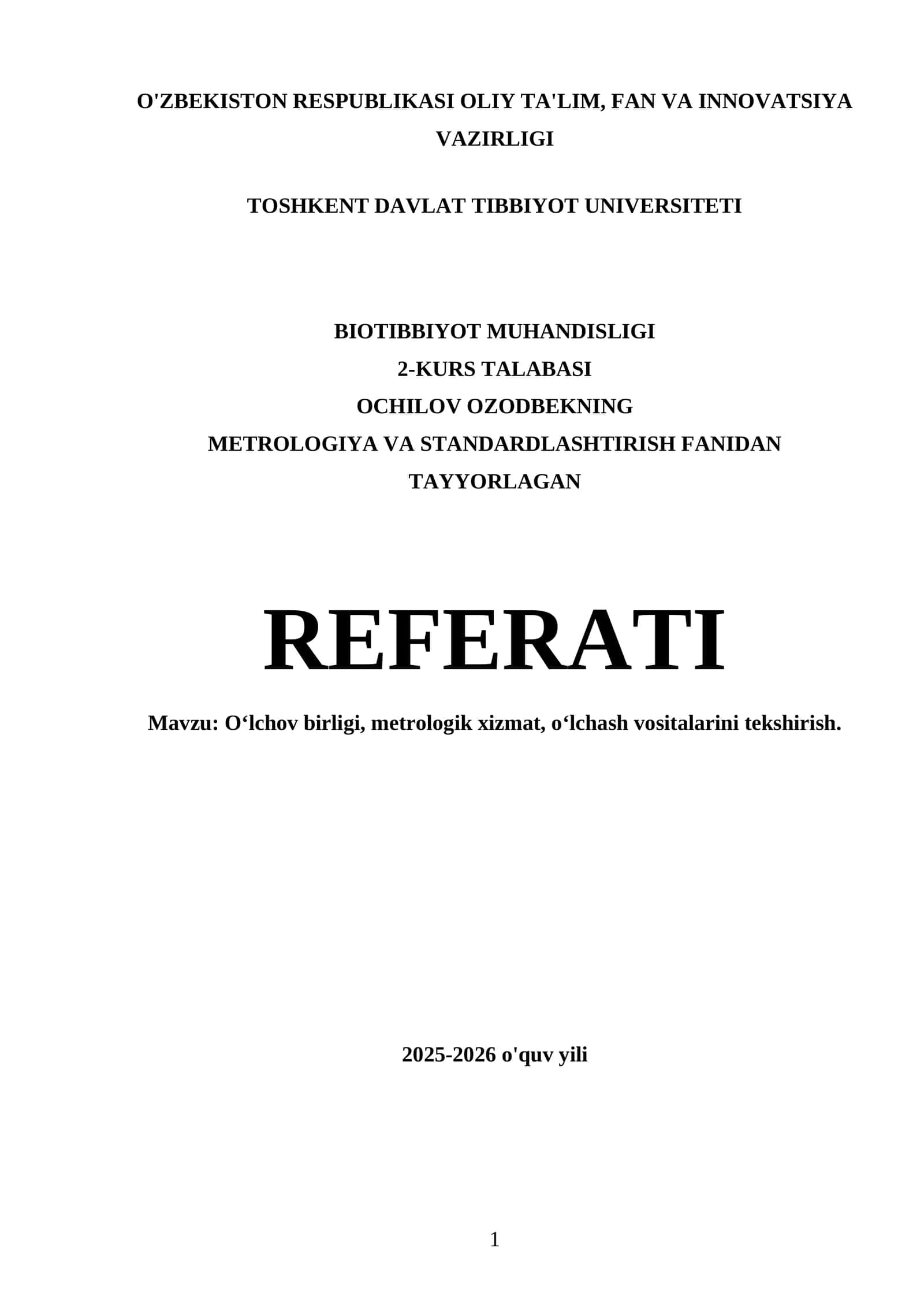 O'ZBEKISTON RESPUBLIKASI OLIY TA'LIM Tashkent Davlat Tibbiyot Universiteti, 2-Kurs Talabasi 1