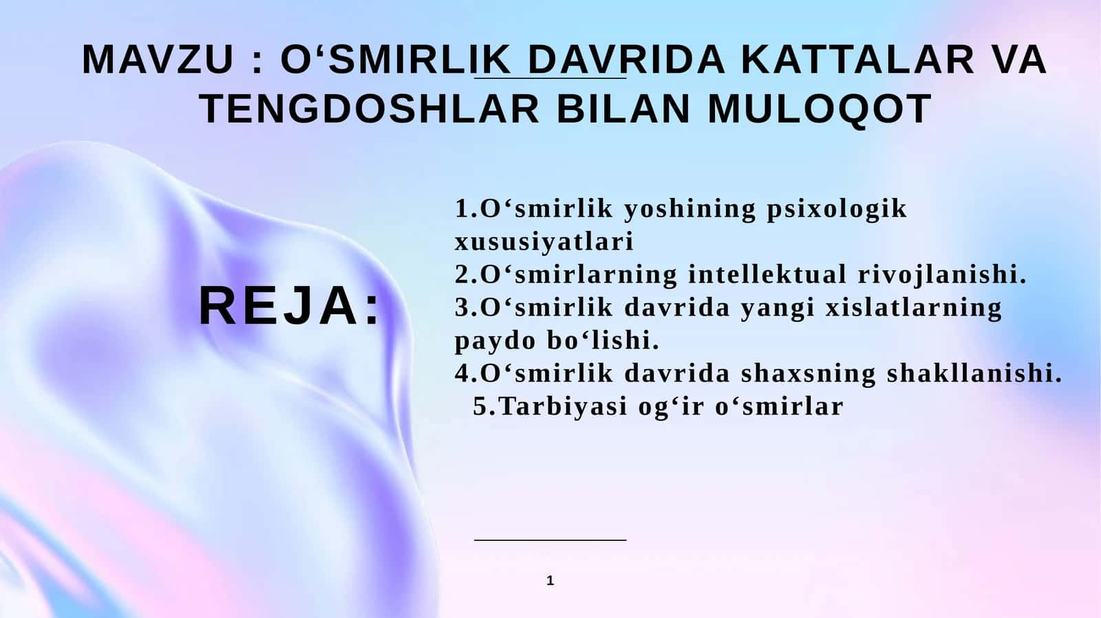 O‘smirlik davrida kattalar va tengdoshlar bilan muloqot 1