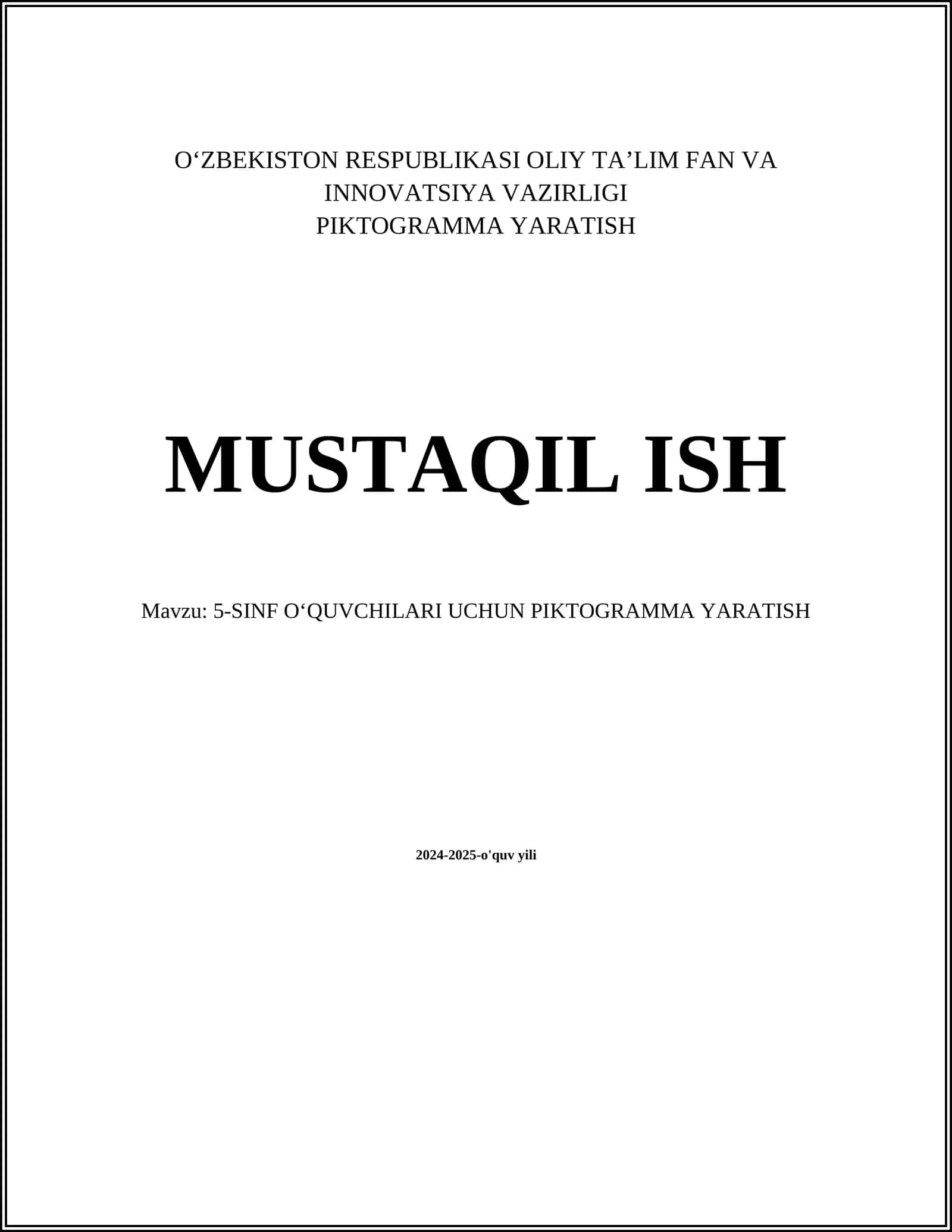 PIKTOGRAMMA YARATISH MUSTAQIL ISH 1