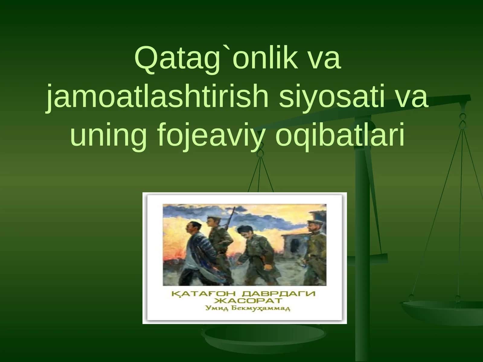 Qatag`onlik va jamoatlashtirish siyosati va uning fojeaviy oqibatlari 1