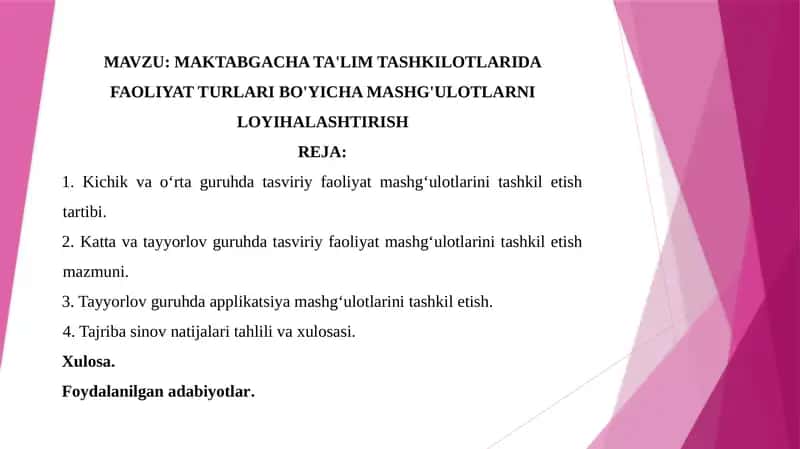 MAKTABGACHA TA'LIM TASHKILOTLARIDA FAOLIYAT TURLARI BO'YICHA MASHG'ULOTLARNI LOYIHALASHTIRISH 1