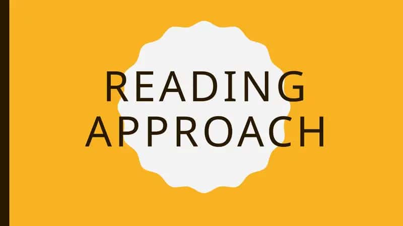 Reading Approach 1
