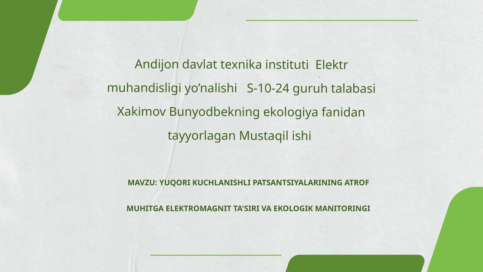 YUQORI KUCHLANISHLI PATSANTSIYALARINING ATROF MUHITGA ELEKTROMAGNIT TA'SIRI VA EKOLOGIK MANITORINGI 1