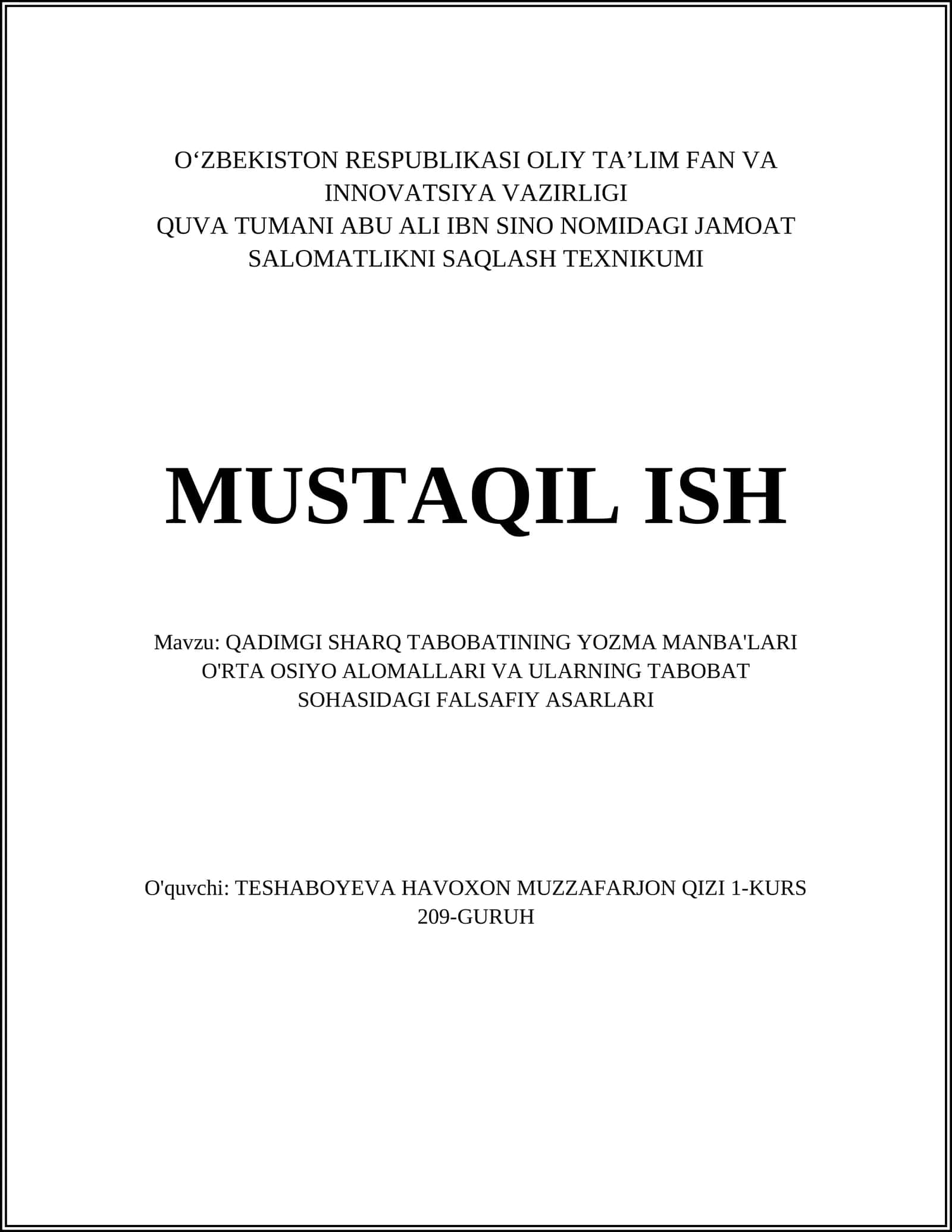 QADIMGI SHARQ TABOBATINING YOZMA MANBA'LARI O'RTA OSIYO ALOMALLARI VA ULARNING TABOBAT SOHASIDAGI FALSAFIY ASARLARI 1