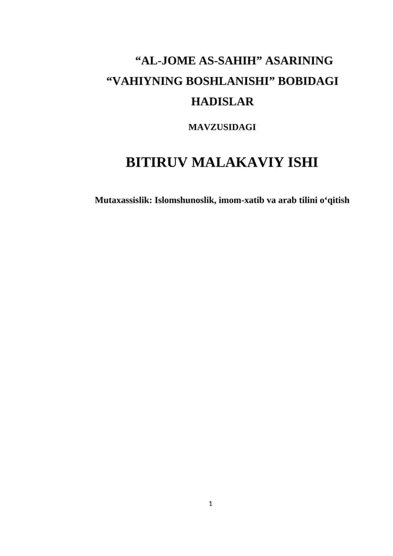"AL-JOME AS-SAHIH" ASARINING "VAHIYNING BOSHLANISHI" BOBIDAGI HADISLAR 1