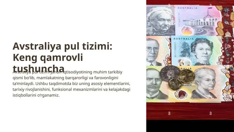 Avstraliya pul tizimi: Keng qamrovli tushuncha 1