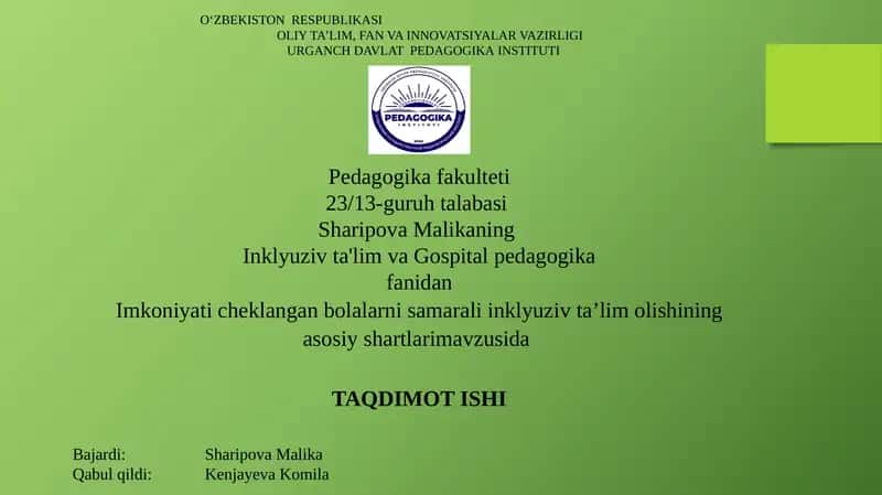 Imkoniyati cheklangan bolalarni samarali inklyuziv ta’lim olishining asosiy shartlari 1
