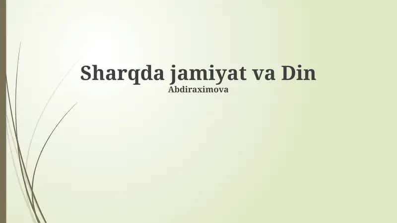 Sharqda jamiyat va Din 1