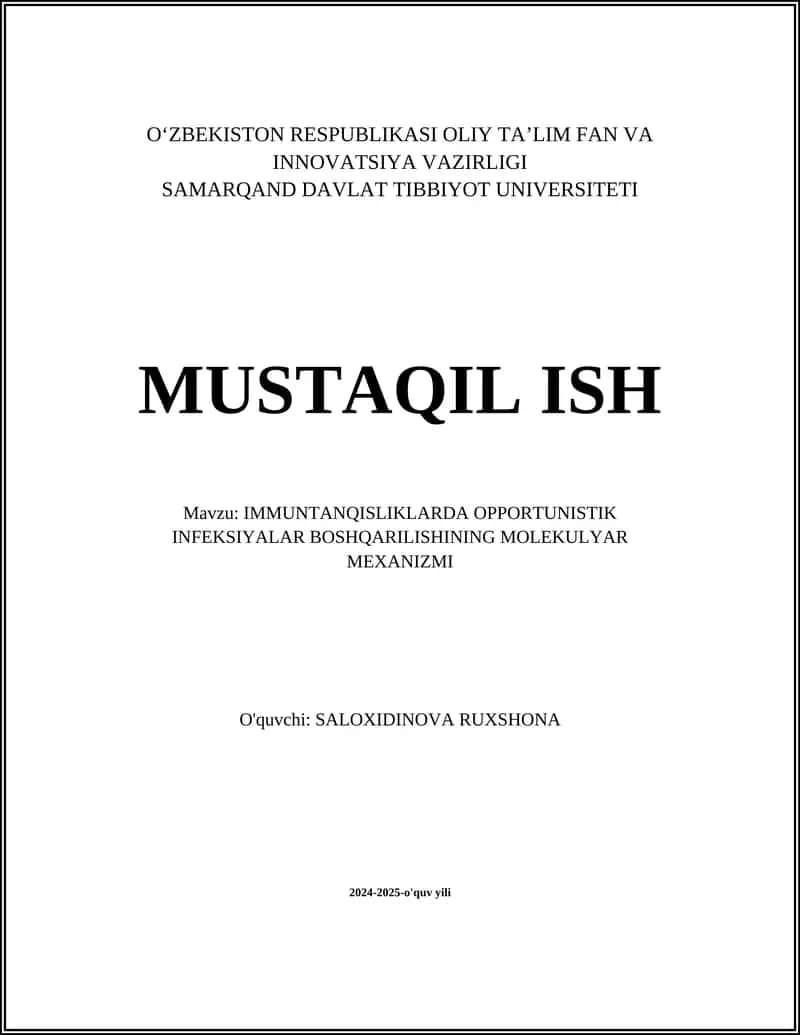 IMMUNTANQISLIKLARDA OPPORTUNISTIK INFEKSIYALAR BOSHQARILISHINING MOLEKULYAR MEXANIZMI 1