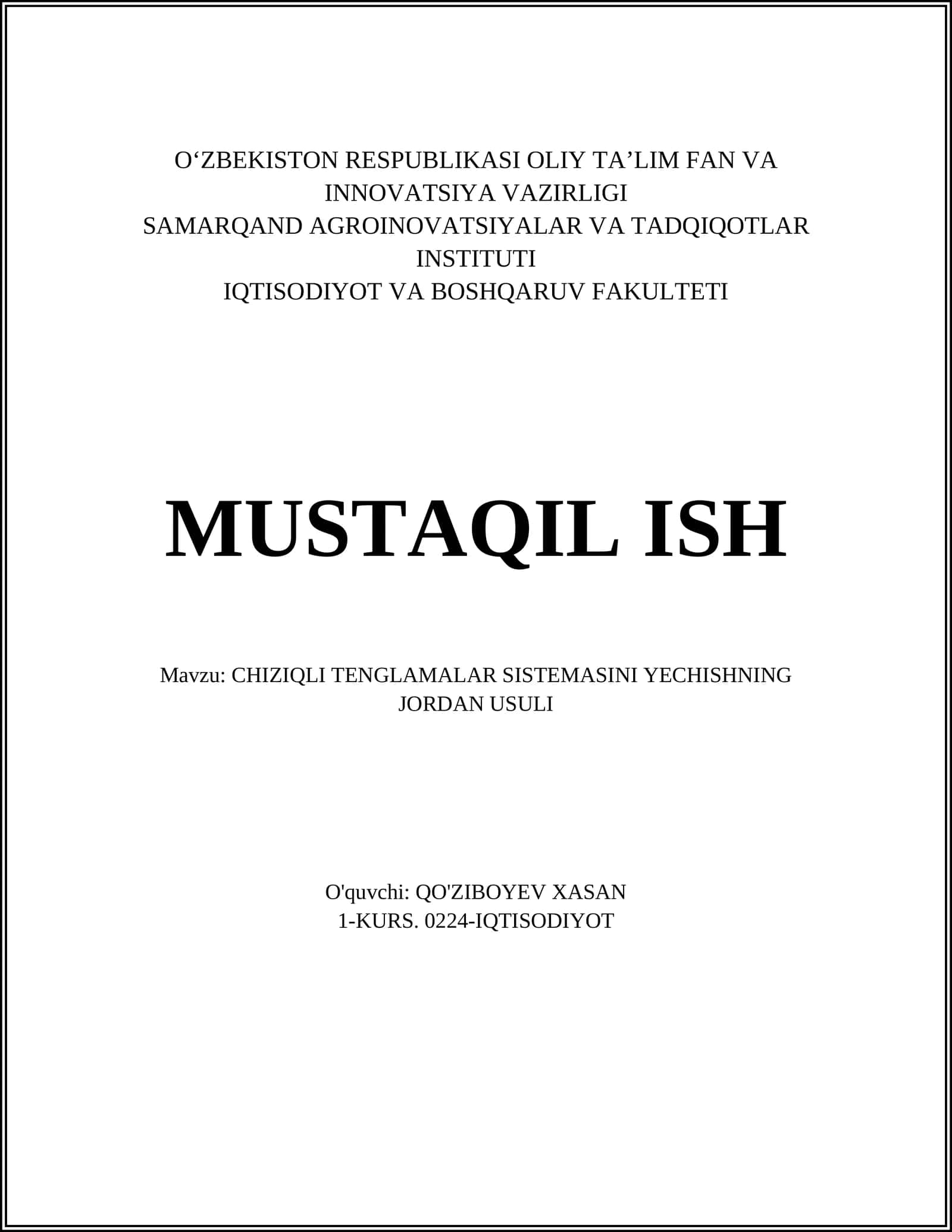 CHIZIQLI TENGLAMALAR SISTEMASINI YECHISHNING JORDAN USULI 1