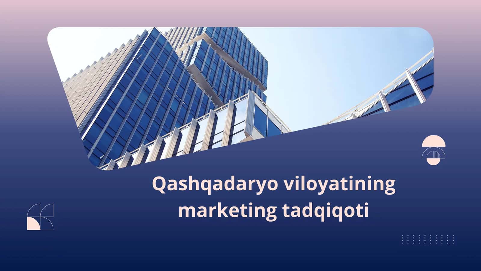 Qashqadaryo viloyati marketing tadqiqoti 1