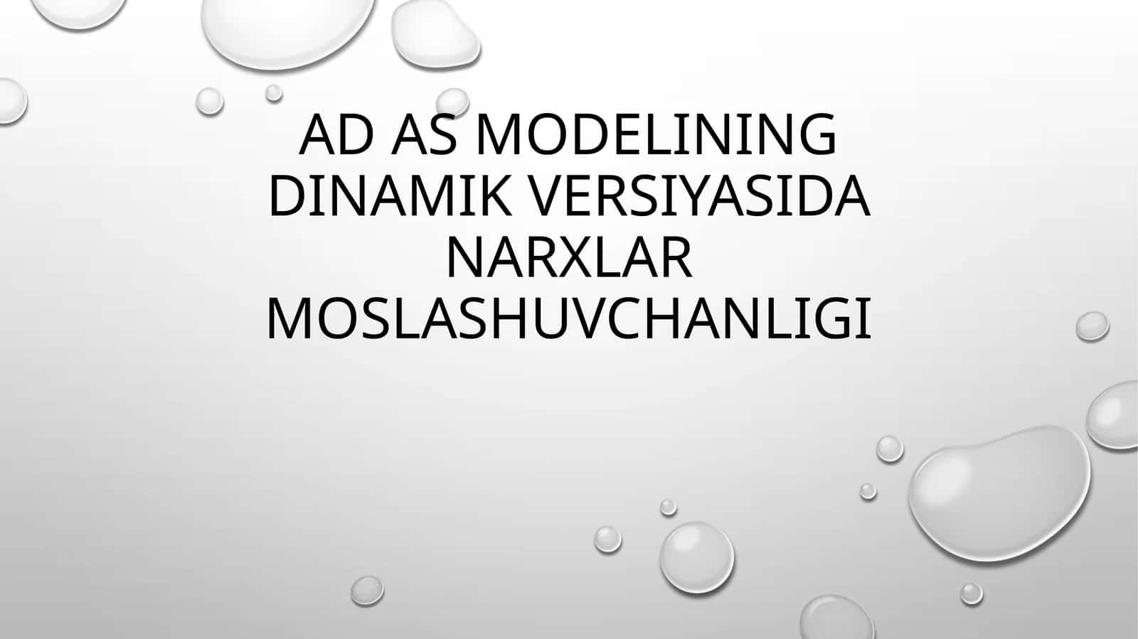 Ad AS modelining dinamik versiyasidan narx moslashuvchanligi 1